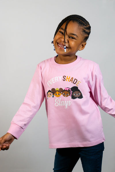 All Shades Slay Pink Long Sleeve Shirt