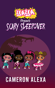 YaYa Girlz Presents ... Scary Sleepover